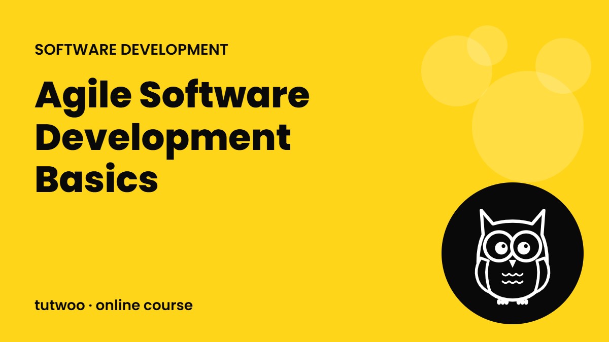Agile Software Development Basics
