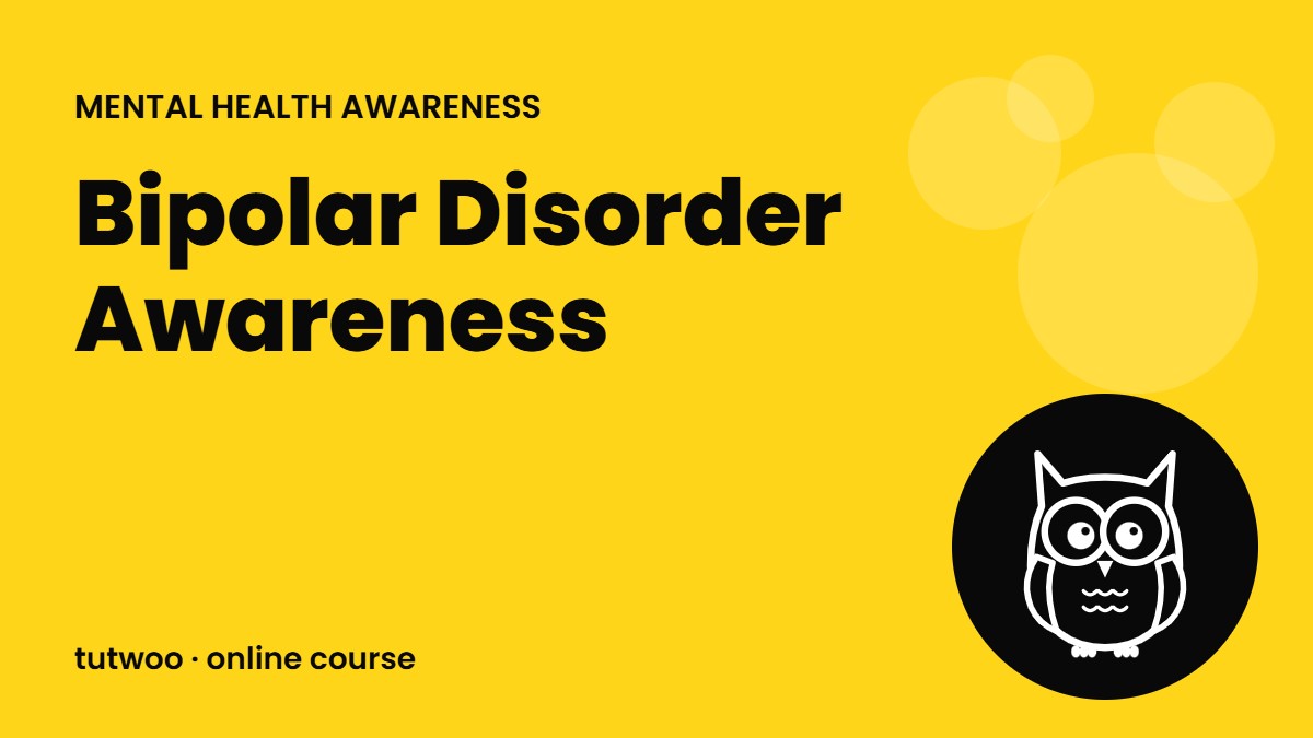 Bipolar Disorder Awareness