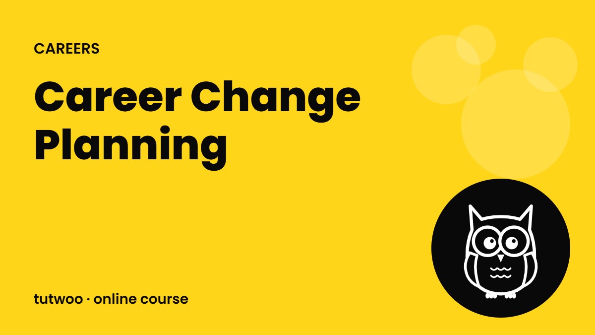 Career Change Planning