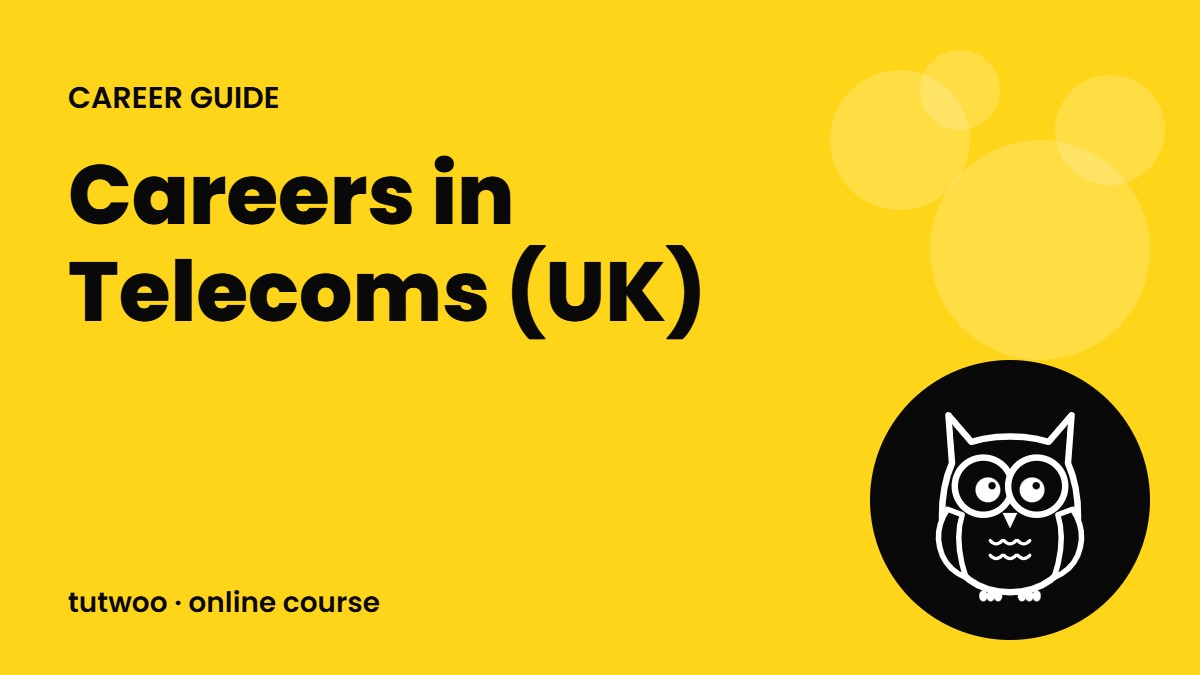 Careers in Telecoms (UK)