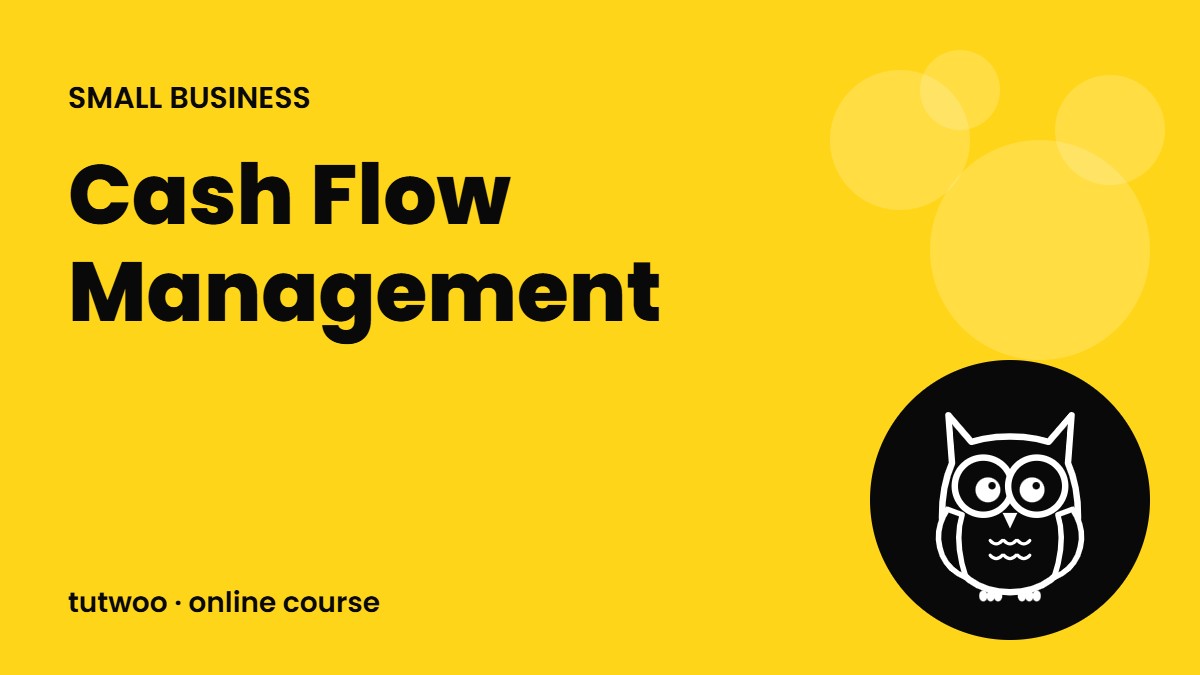 Cash Flow Management
