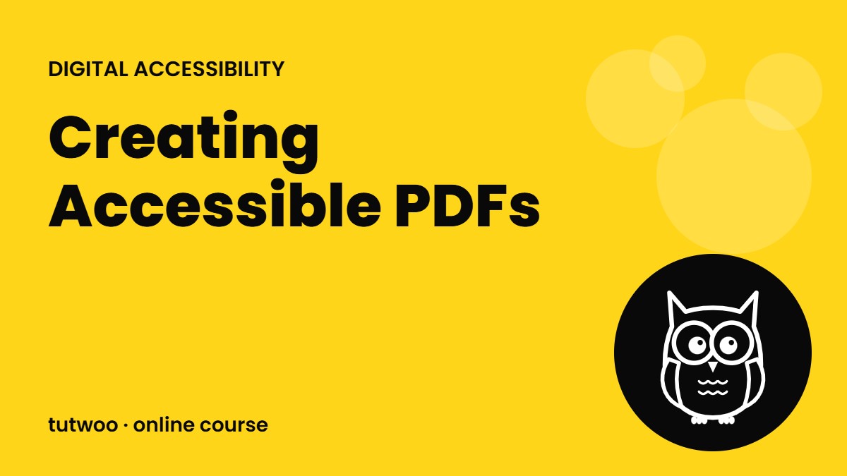 Creating Accessible PDFs
