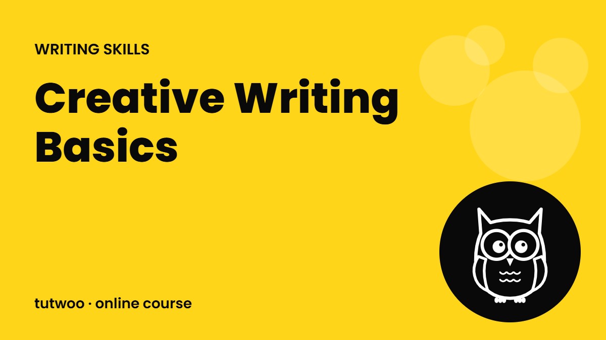 Creative Writing Basics