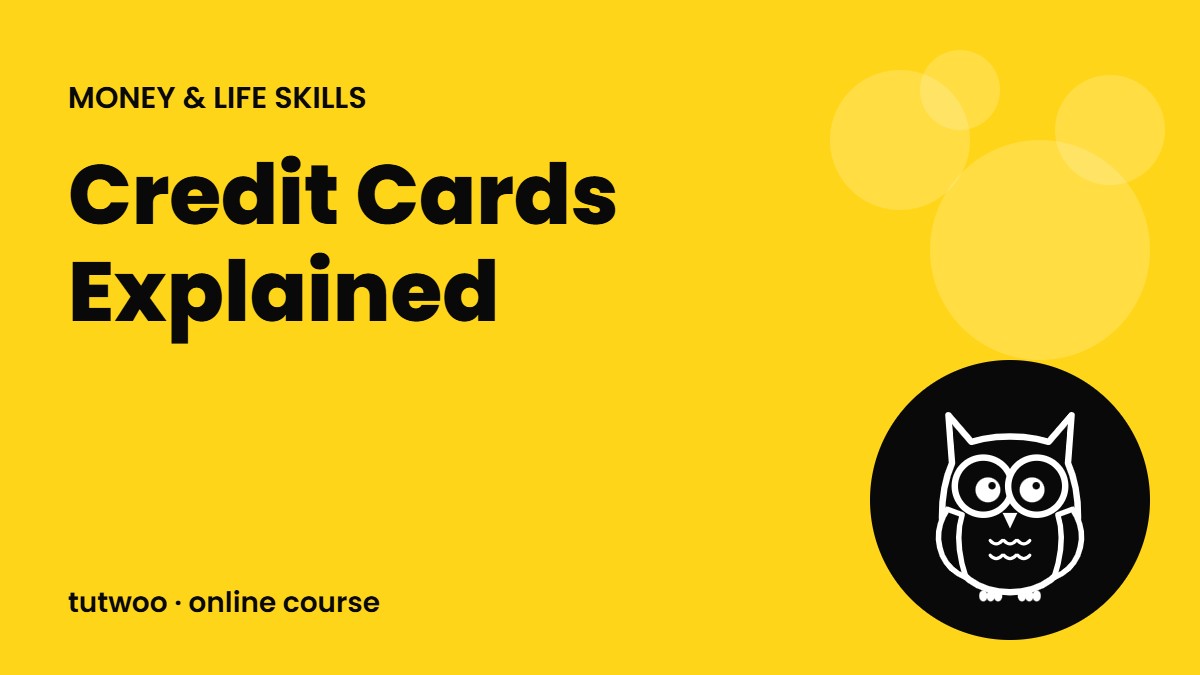 Credit Cards Explained