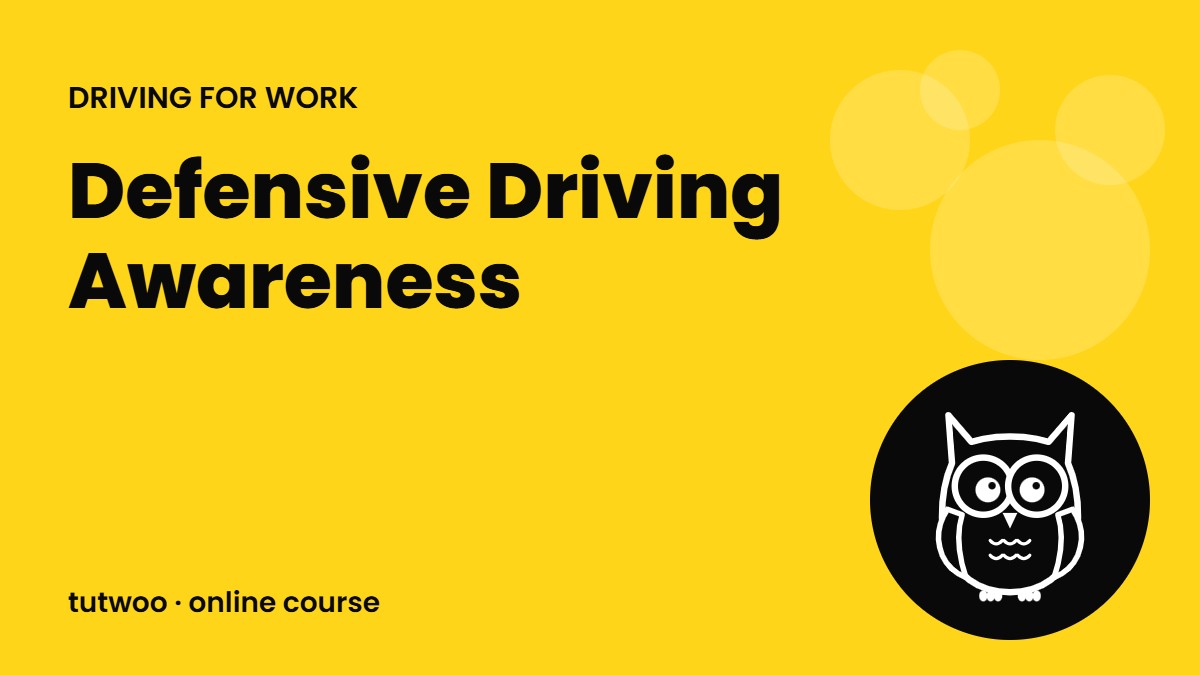 Defensive Driving Awareness
