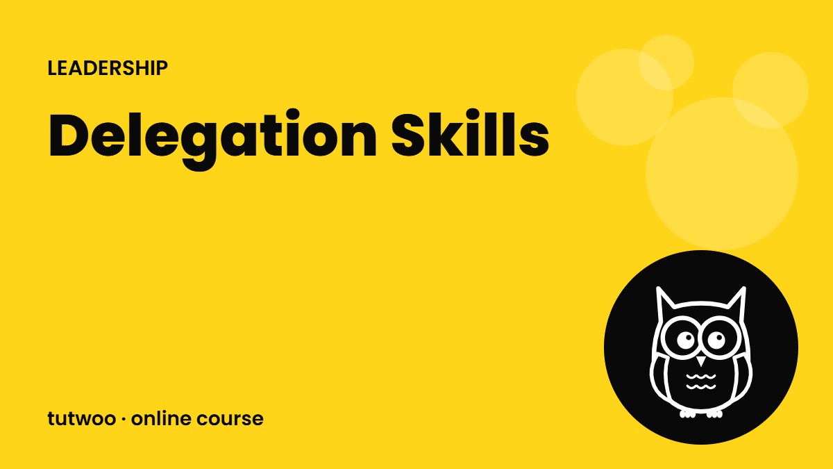 Delegation Skills
