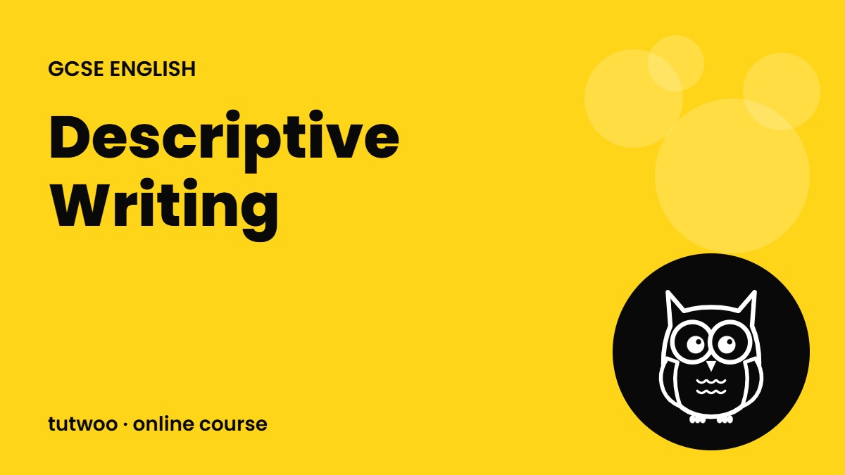 Descriptive Writing