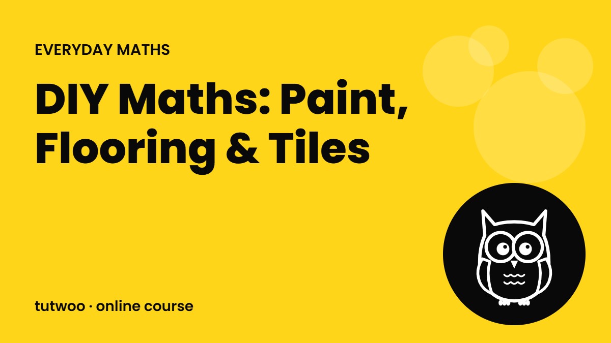 DIY Maths: Paint, Flooring & Tiles
