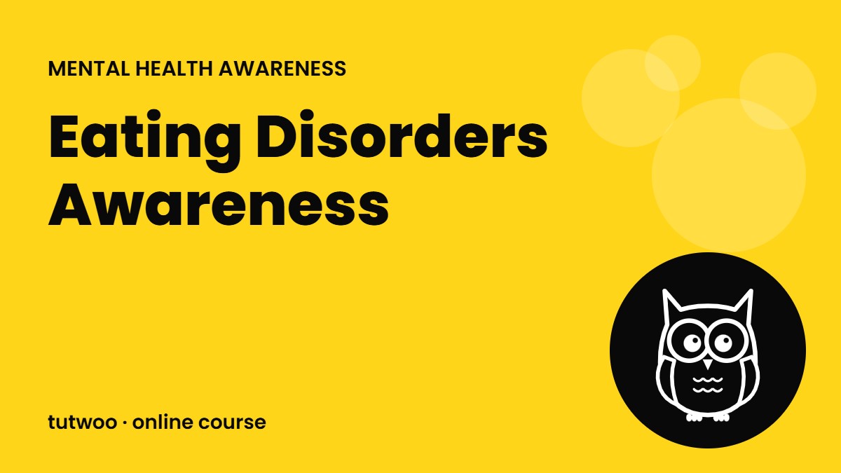 Eating Disorders Awareness