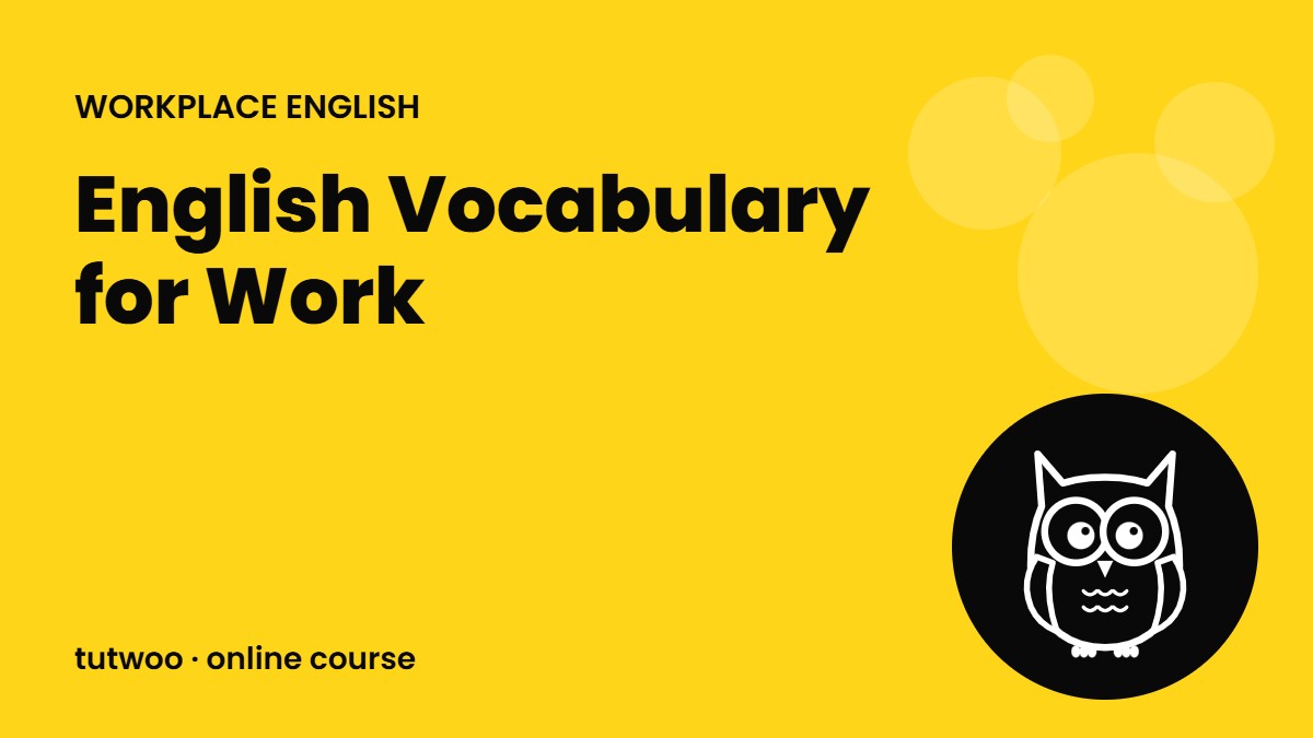 English Vocabulary for Work