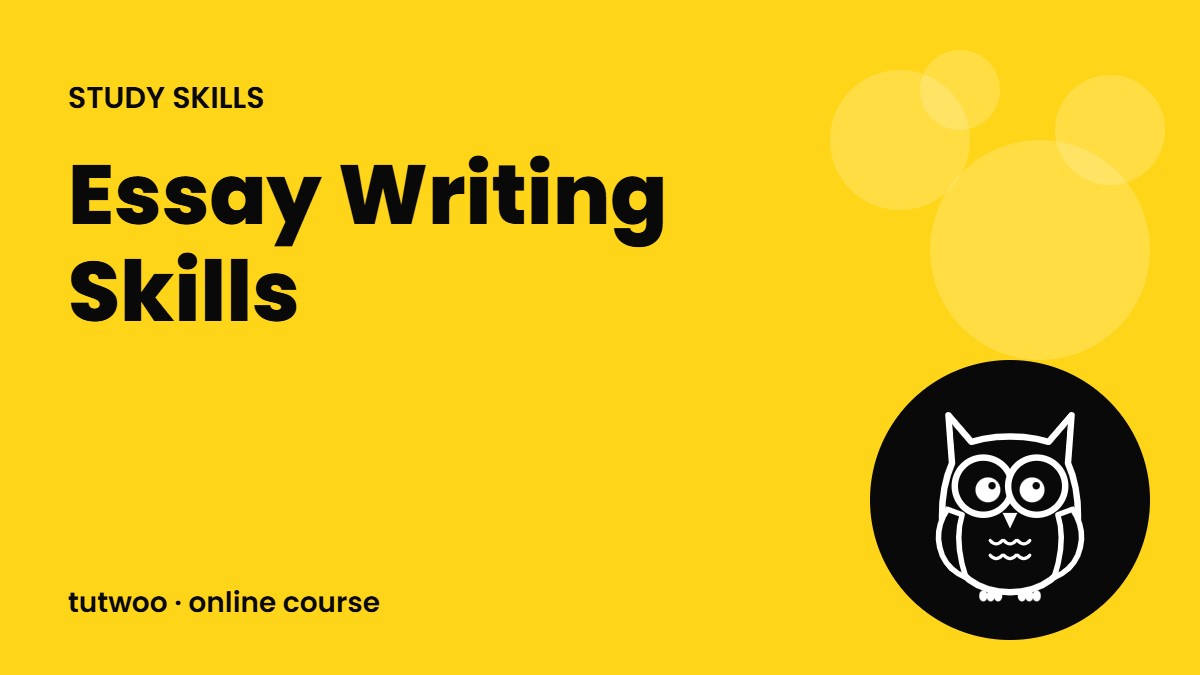 Essay Writing Skills