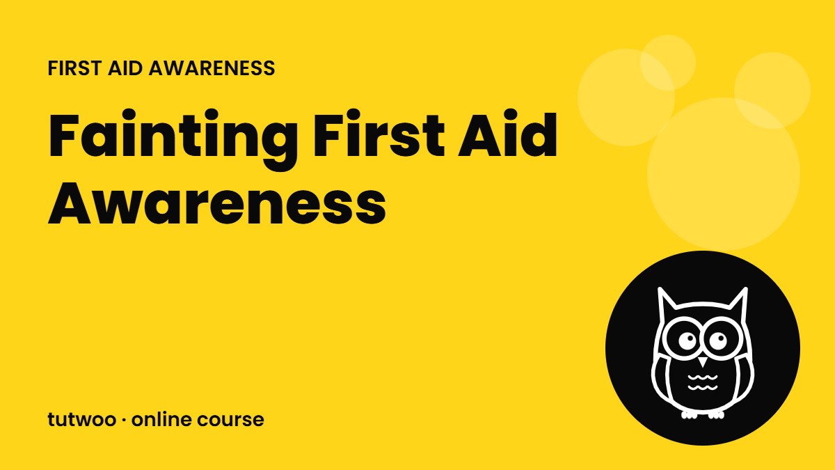 Fainting First Aid Awareness