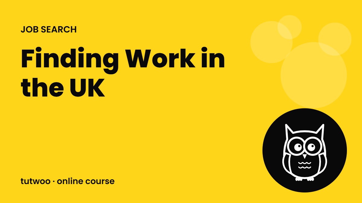 Finding Work in the UK
