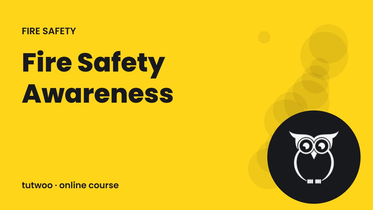 Fire Safety Awareness