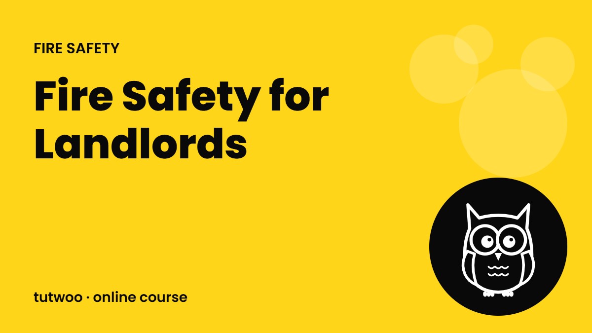 Fire Safety for Landlords
