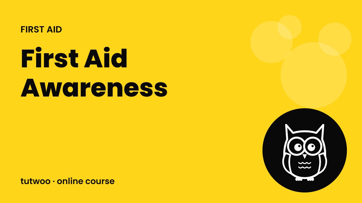 First Aid Awareness