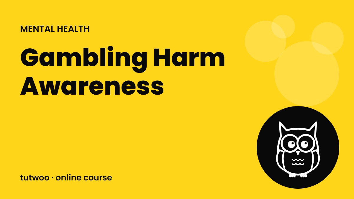 Gambling Harm Awareness