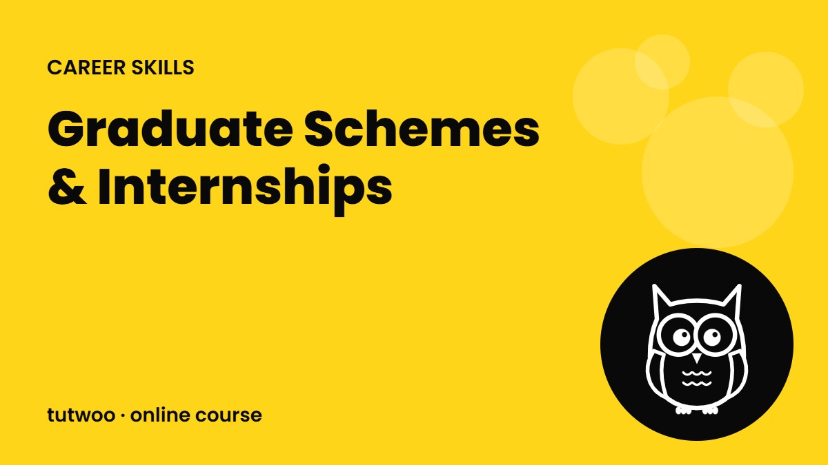 Graduate Schemes & Internships