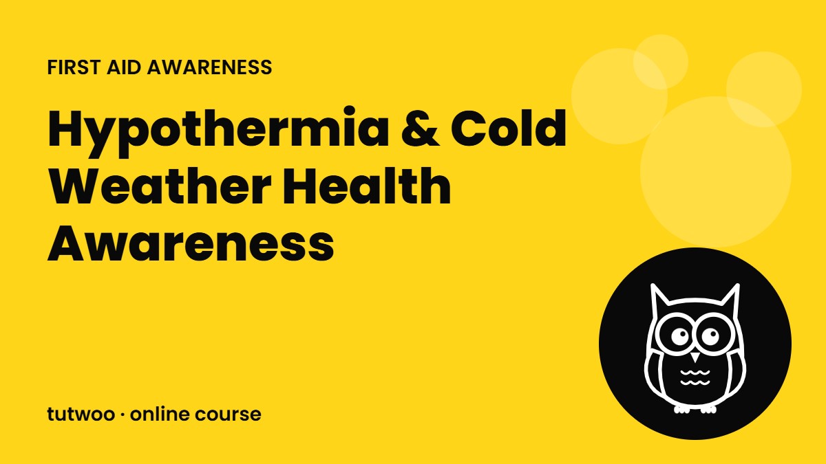 Hypothermia & Cold Weather Health Awareness
