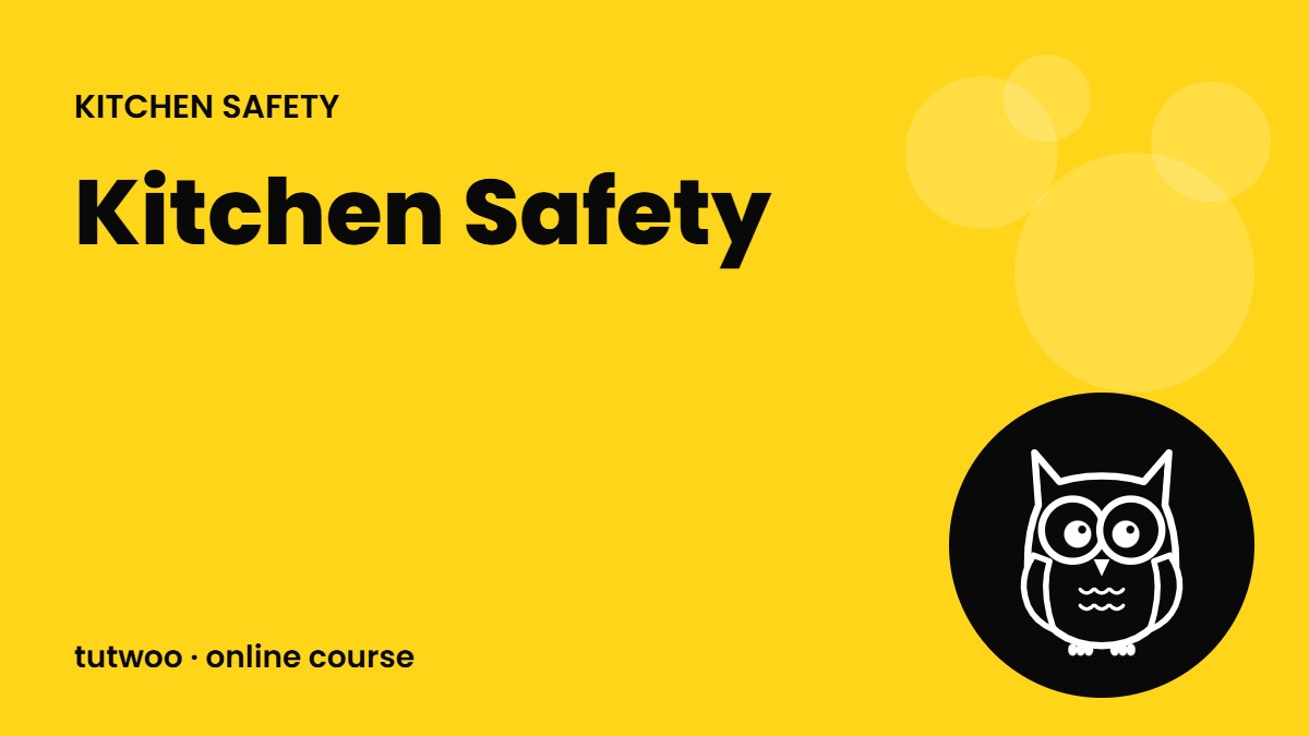 Kitchen Safety