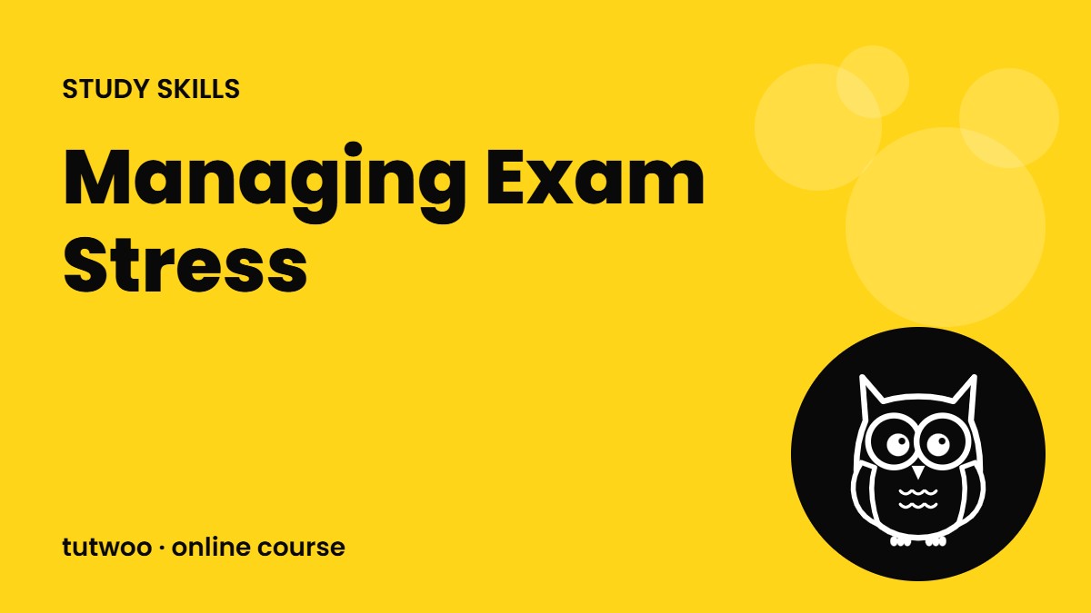 Managing Exam Stress