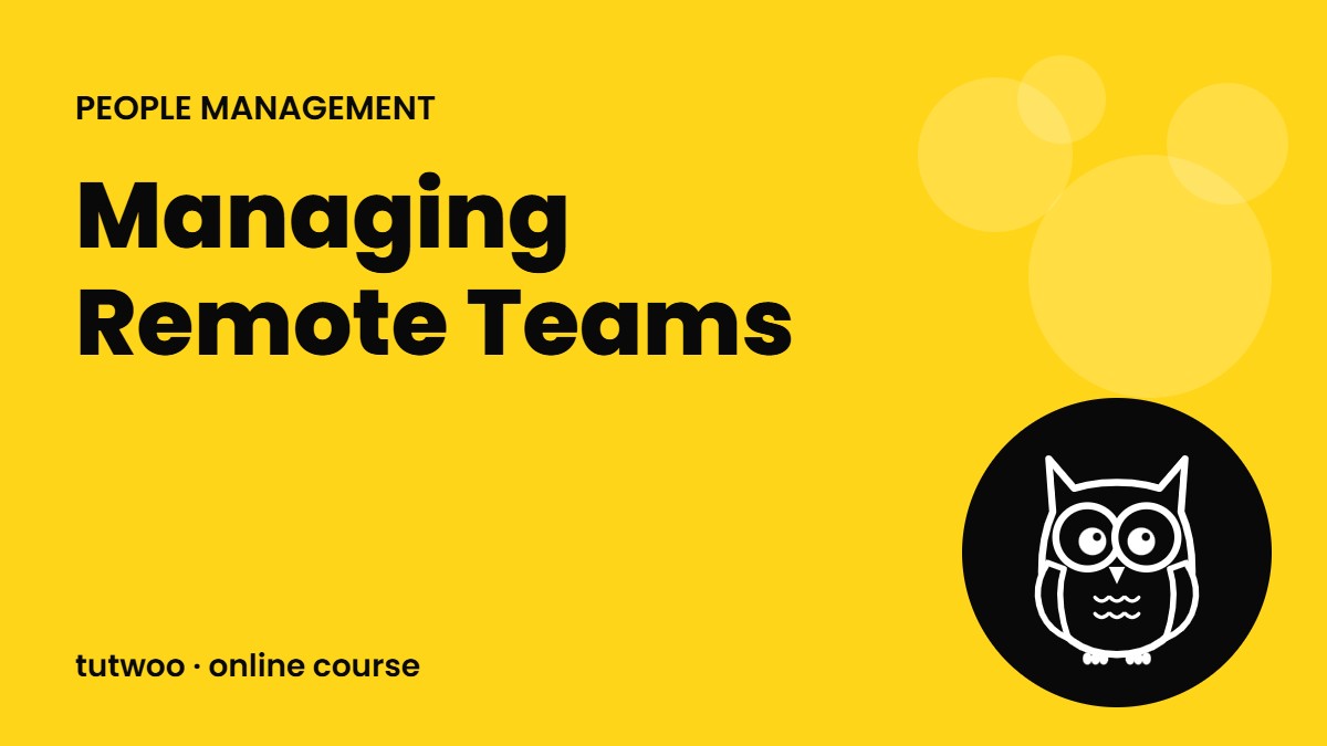 Managing Remote Teams