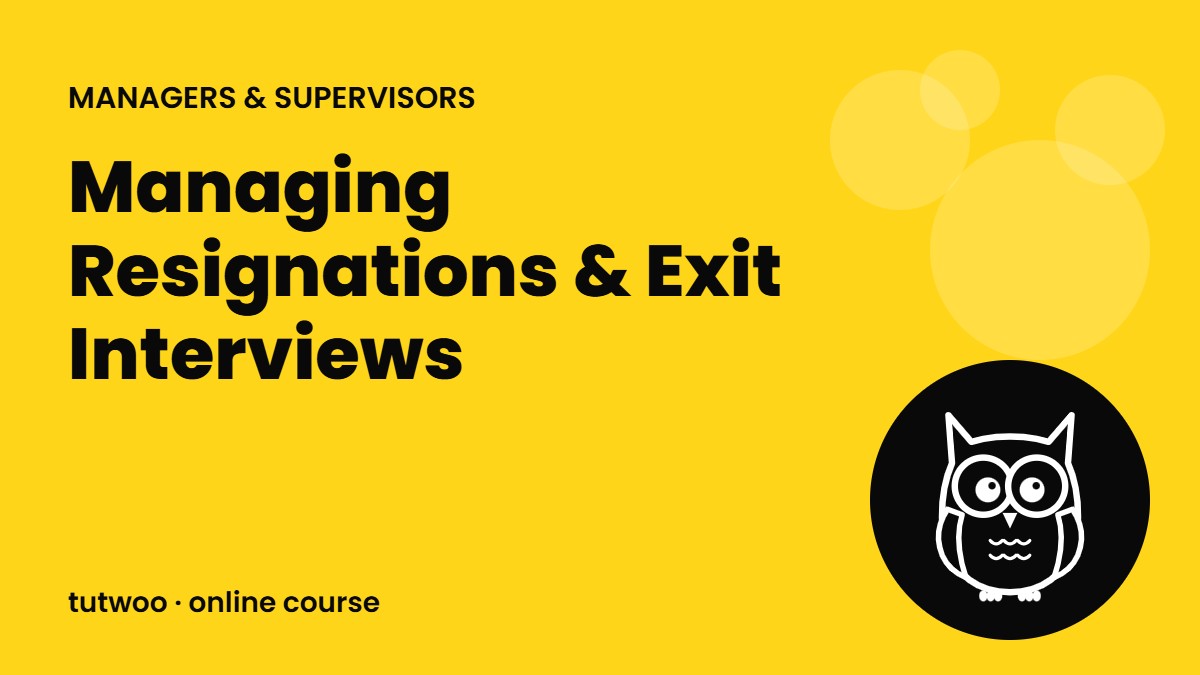 Managing Resignations & Exit Interviews
