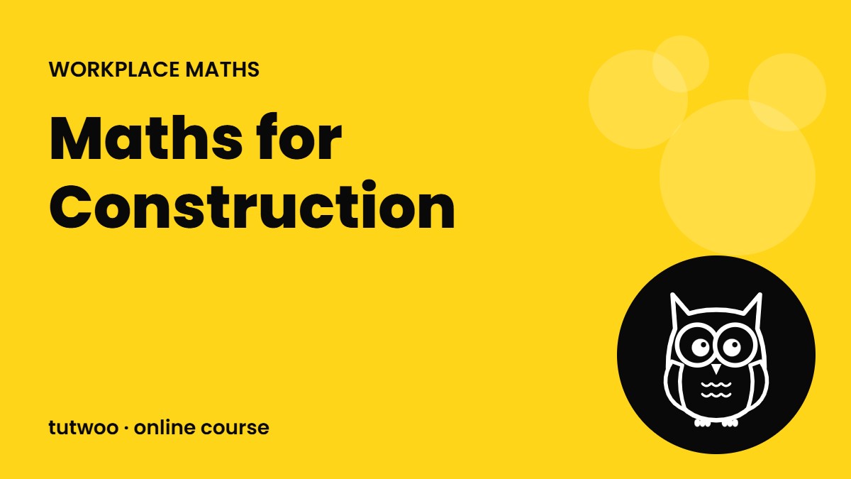 Maths for Construction