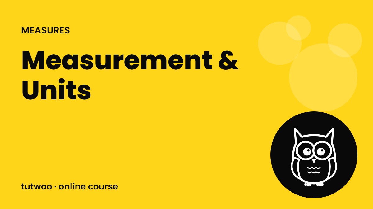 Measurement & Units