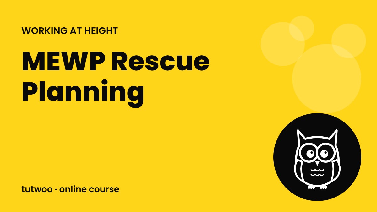 MEWP Rescue Planning