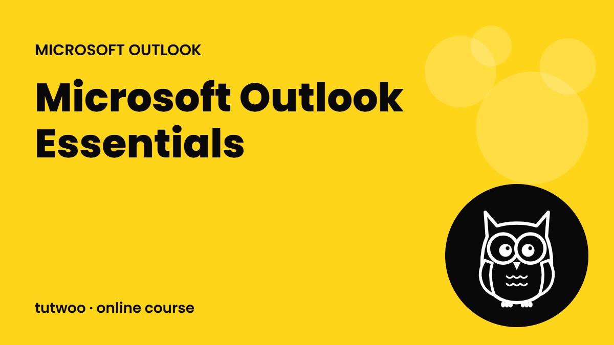 Microsoft Outlook Essentials