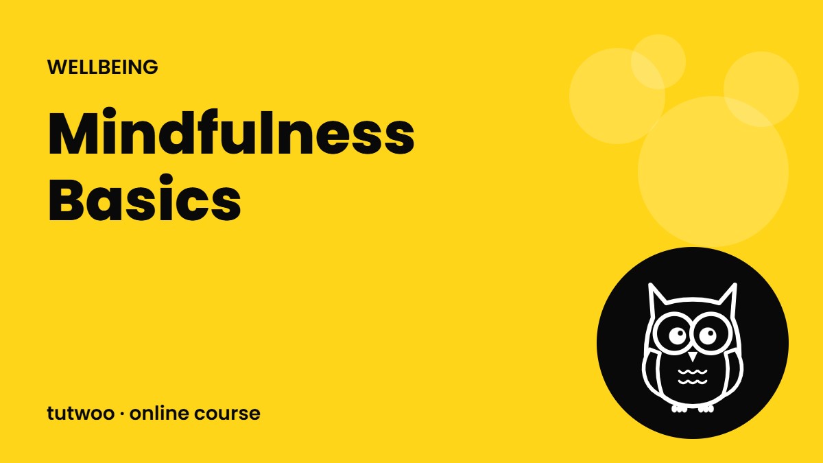 Mindfulness Basics