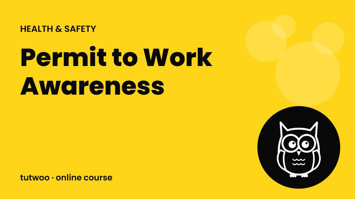 Permit to Work Awareness