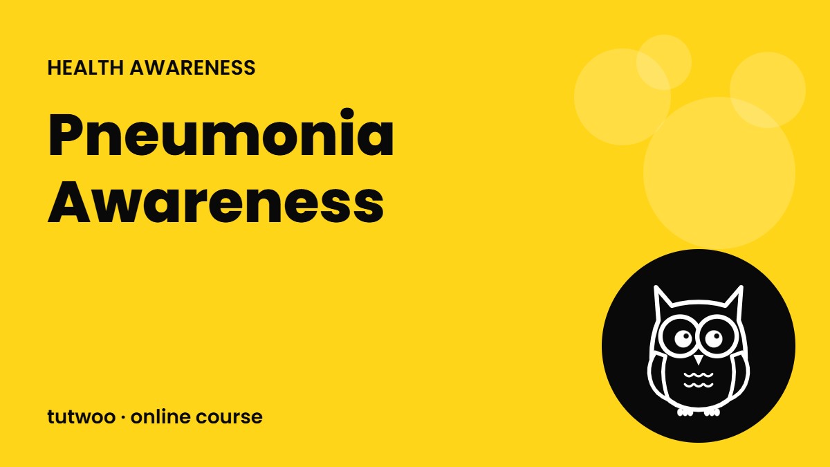Pneumonia Awareness