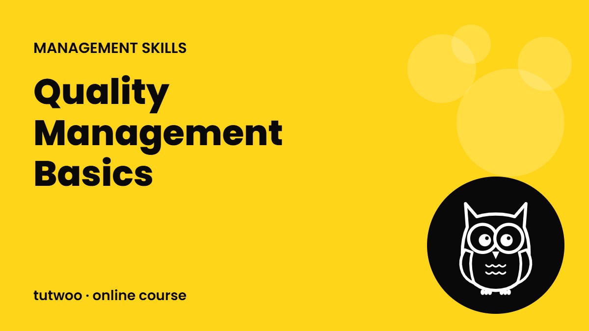 Quality Management Basics