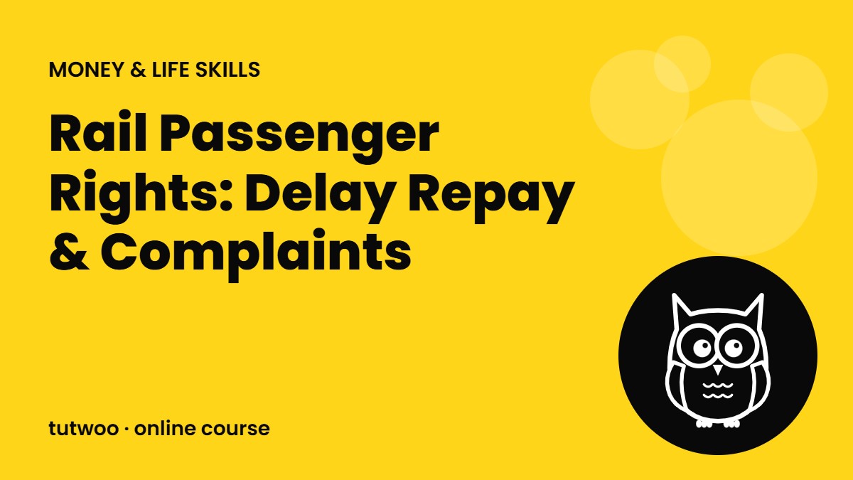 Rail Passenger Rights: Delay Repay & Complaints