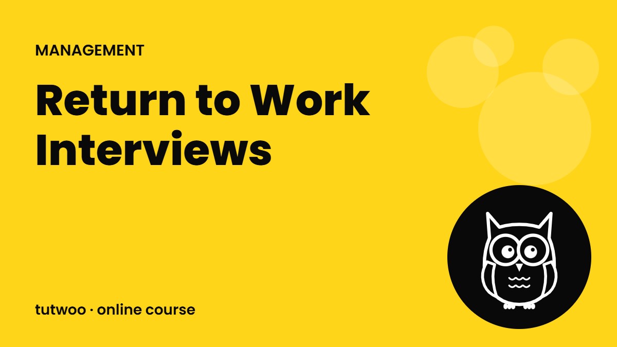 Return to Work Interviews