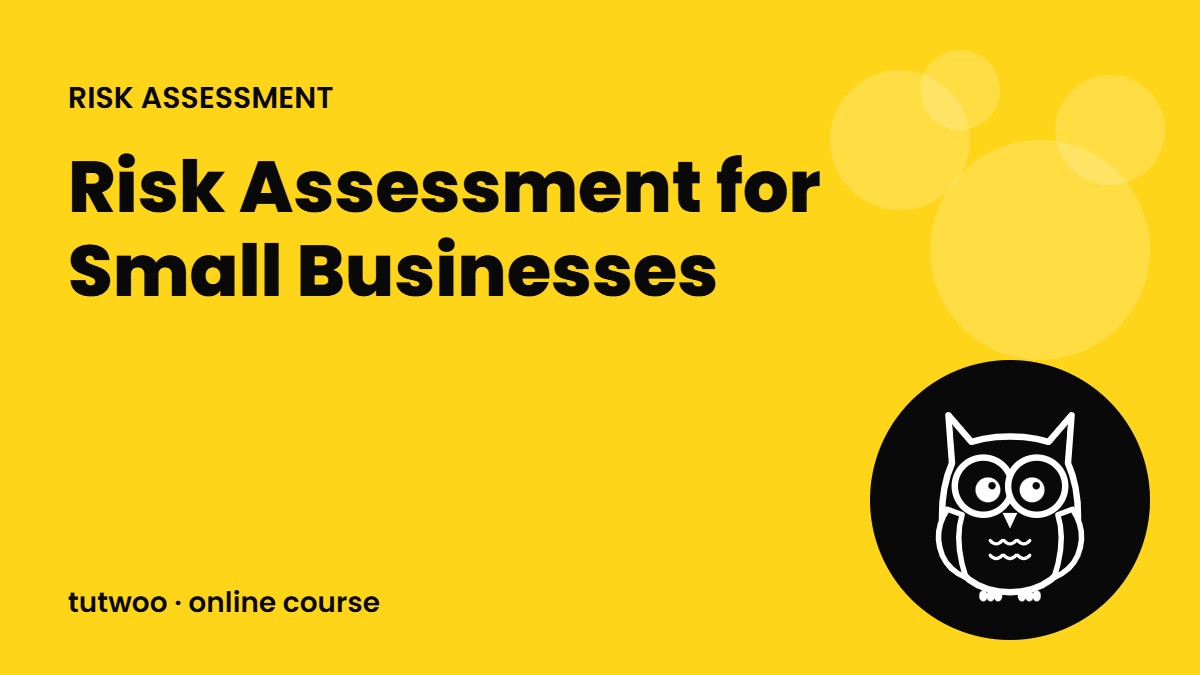 Risk Assessment for Small Businesses