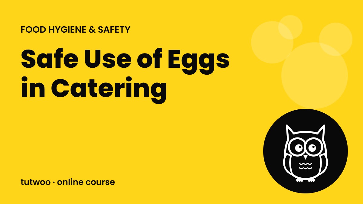 Safe Use of Eggs in Catering