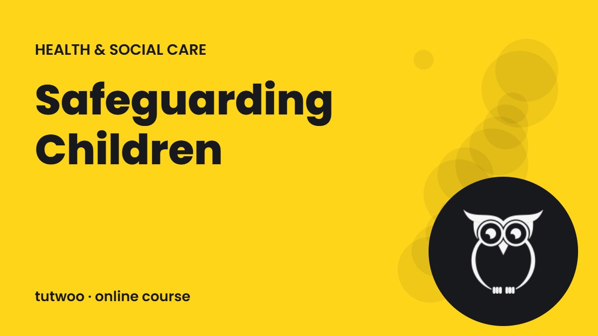 Safeguarding Children