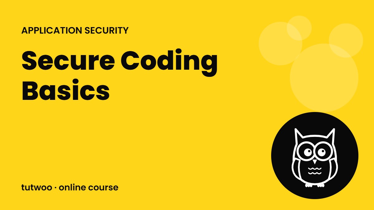 Secure Coding Basics