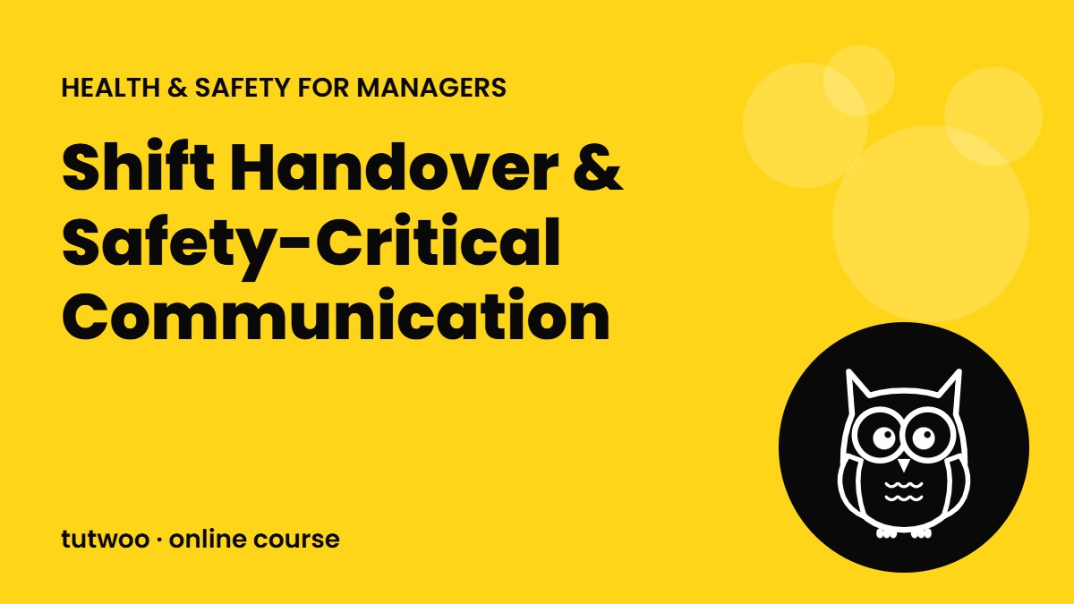 Shift Handover & Safety-Critical Communication