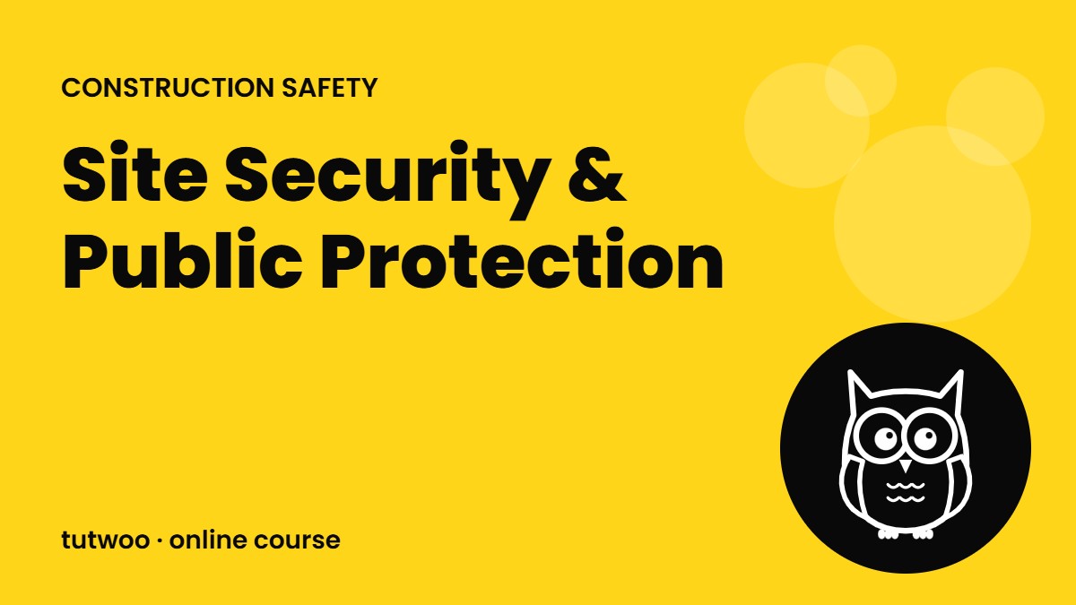 Site Security & Public Protection