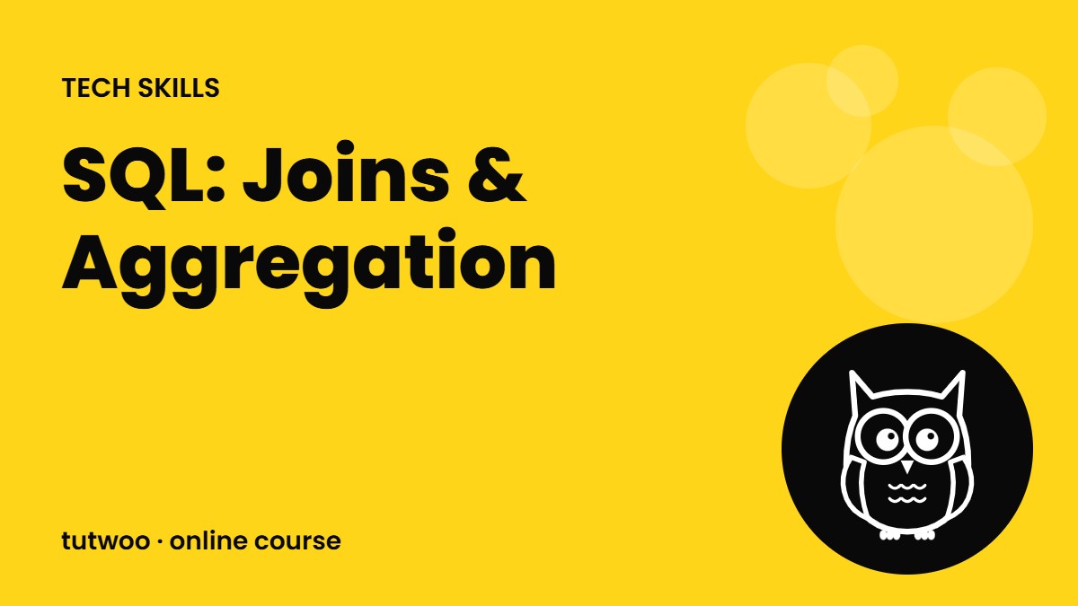 SQL: Joins & Aggregation