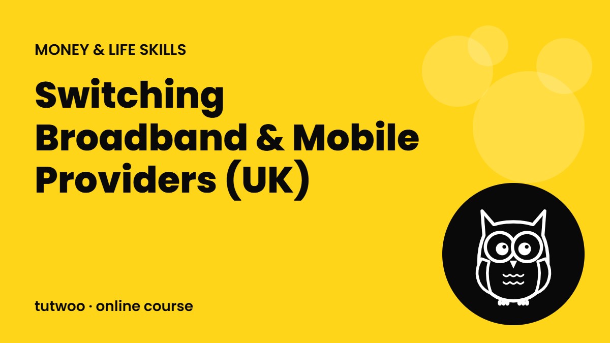 Switching Broadband & Mobile Providers (UK)