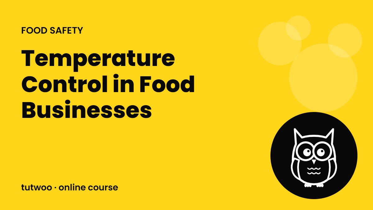 Temperature Control in Food Businesses