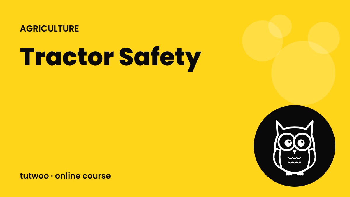 Tractor Safety