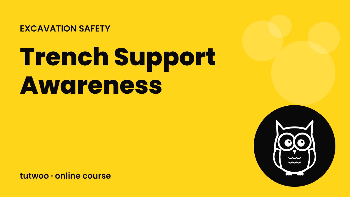 Trench Support Awareness