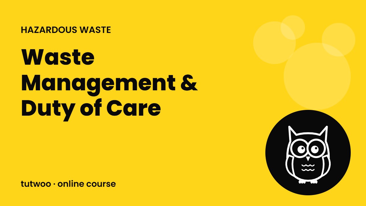 Waste Management & Duty of Care