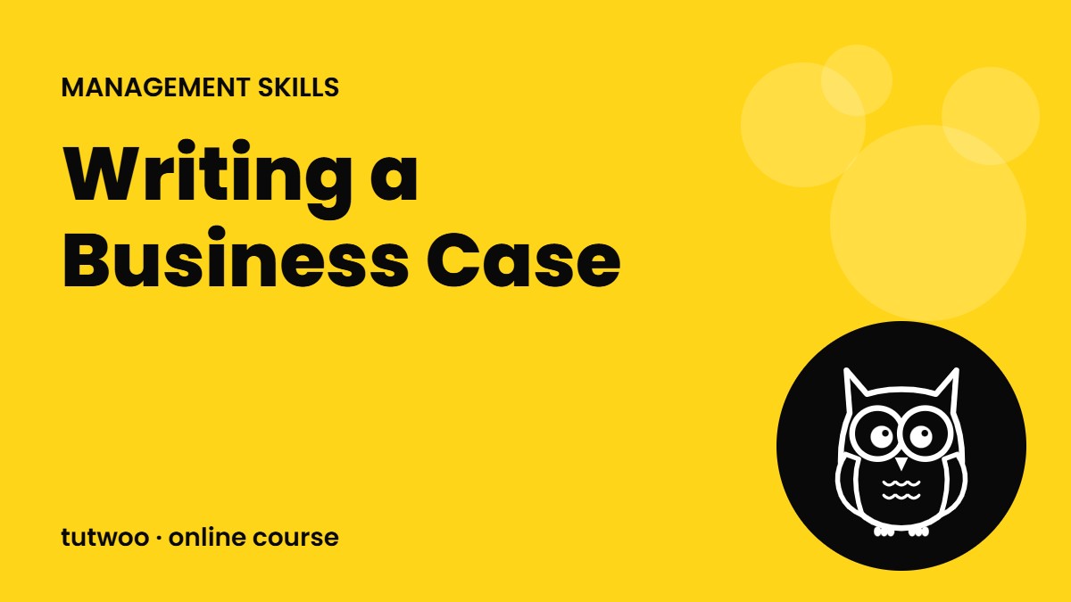 Writing a Business Case